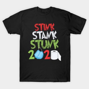 2020 stink stank stunk christmas tree T-Shirt